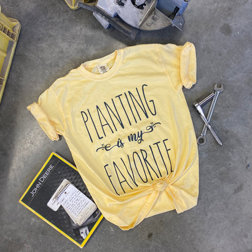 Planting is my Favorite - Butter